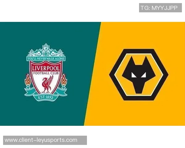 蒙特雷与利物浦对决前瞻分析及比赛看点全解读